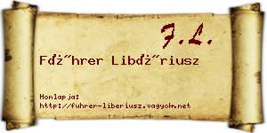 Führer Libériusz névjegykártya